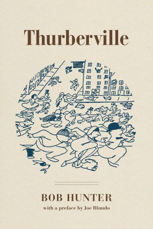 Cover of the book Thurberville by Bob Hunter, Ohio State University Press