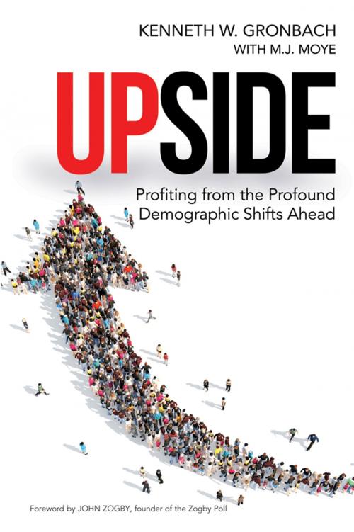 Cover of the book Upside by Kenneth Gronbach, M.J. Moye, AMACOM