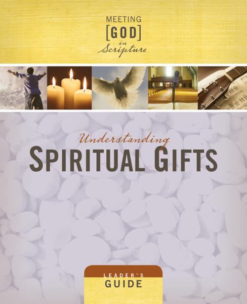 Cover of the book Understanding Spiritual Gifts Leader's Guide by Mary Lou Redding, Upper Room