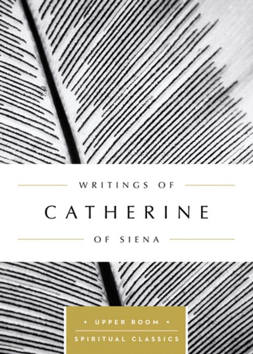 Cover of the book Writings of Catherine of Siena (Annotated) by , Upper Room