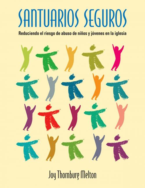 Cover of the book Santuarios Seguros by Joy Thornburg Melton, Upper Room