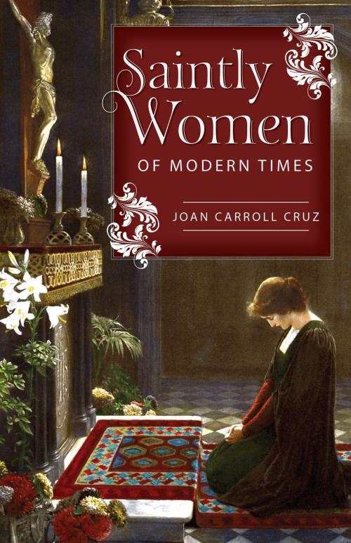 Cover of the book Saintly Women of Modern Times by Joan Carroll Cruz, TAN Books