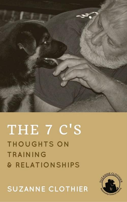 Cover of the book The 7 C's by Suzanne Clothier, Dogwise Publishing