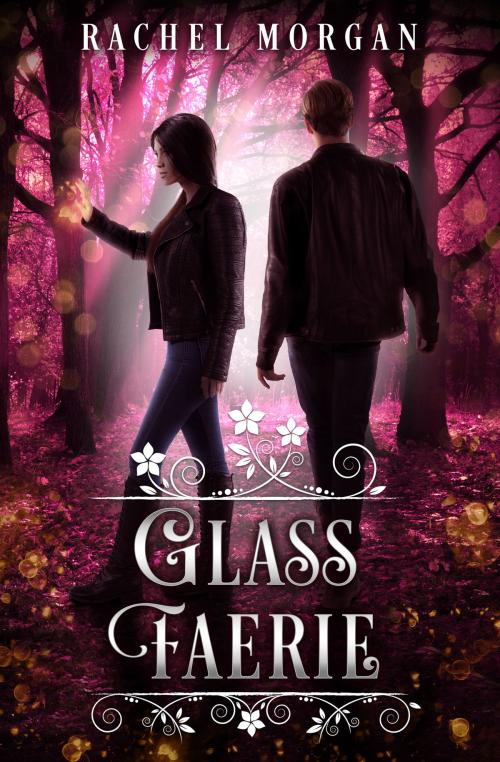 Cover of the book Glass Faerie by Rachel Morgan, Rachel Morgan