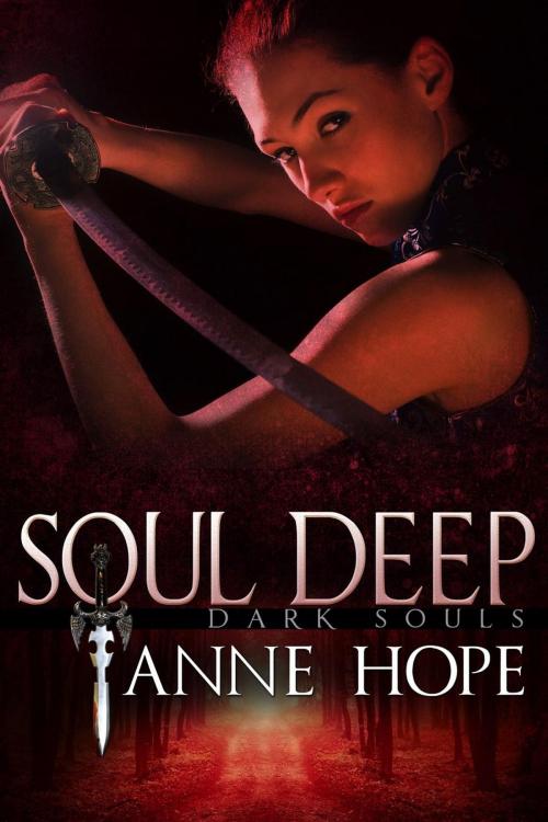 Cover of the book Soul Deep by Anne Hope, Anne Hope