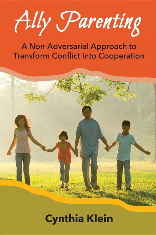Cover of the book Ally Parenting by Cynthia J. Klein, bridges 2 understanding