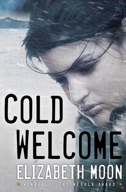 Cover of the book Cold Welcome by Elizabeth Moon, Random House Publishing Group