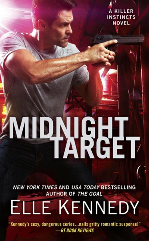 Cover of the book Midnight Target by Elle Kennedy, Penguin Publishing Group