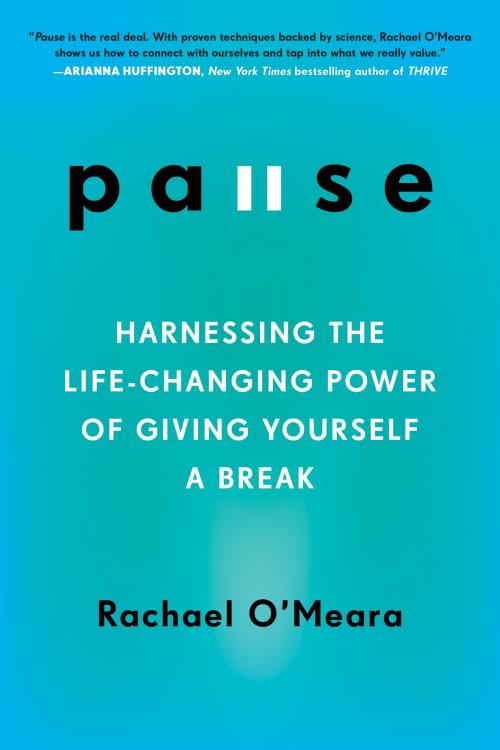 Cover of the book Pause by Rachael O'Meara, Penguin Publishing Group