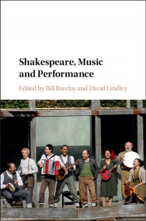 Cover of the book Shakespeare, Music and Performance by , Cambridge University Press