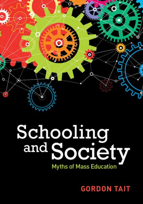 Cover of the book Schooling and Society by Gordon Tait, Cambridge University Press