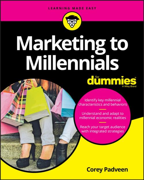 Cover of the book Marketing to Millennials For Dummies by Corey Padveen, Wiley