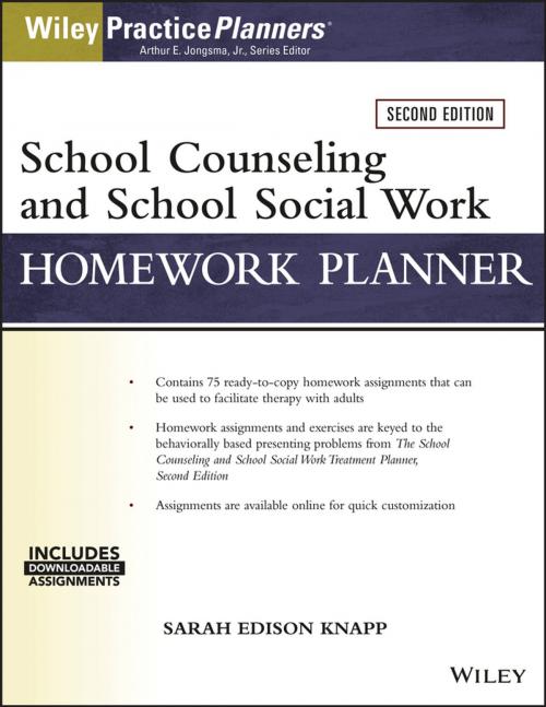 Cover of the book School Counseling and Social Work Homework Planner (W/ Download) by Sarah Edison Knapp, Arthur E. Jongsma Jr., Wiley