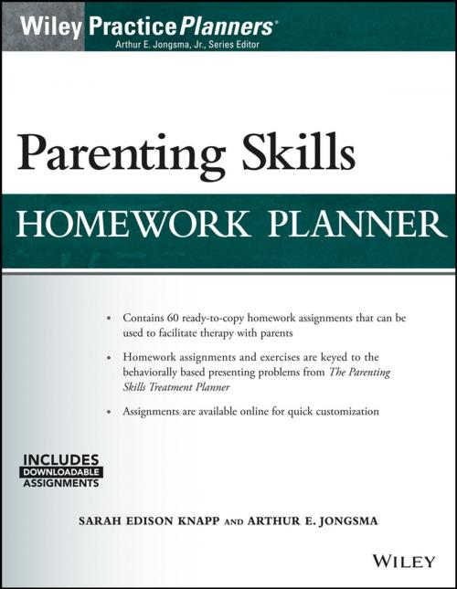 Cover of the book Parenting Skills Homework Planner (w/ Download) by Sarah Edison Knapp, Arthur E. Jongsma Jr., Wiley