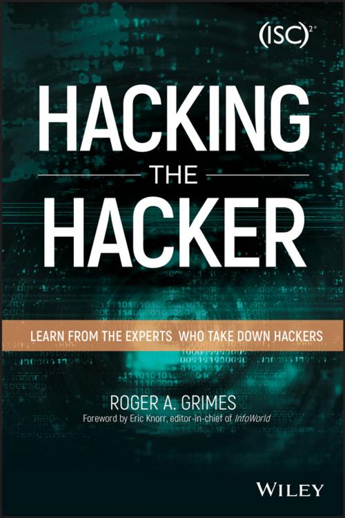 Cover of the book Hacking the Hacker by Roger A. Grimes, Wiley