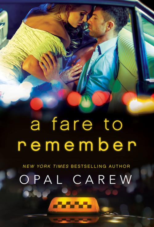 Cover of the book A Fare to Remember by Opal Carew, St. Martin's Press
