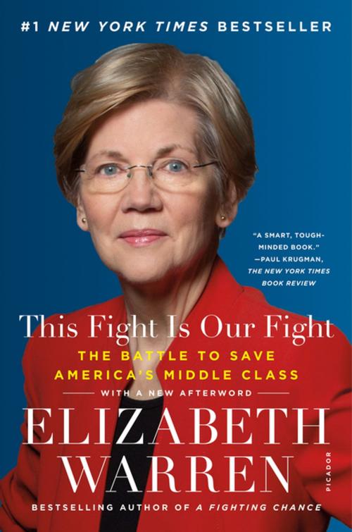 Cover of the book This Fight Is Our Fight by Elizabeth Warren, Henry Holt and Co.