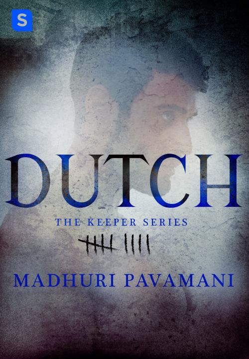 Cover of the book Dutch by Madhuri Pavamani, St. Martin's Press