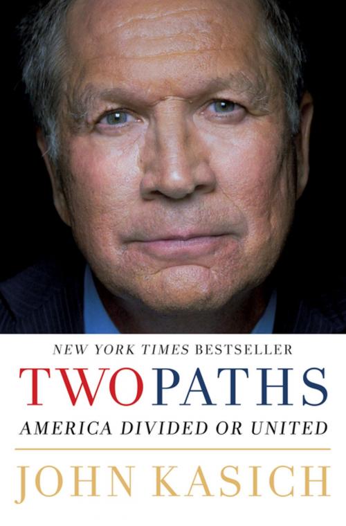 Cover of the book Two Paths by John Kasich, St. Martin's Publishing Group
