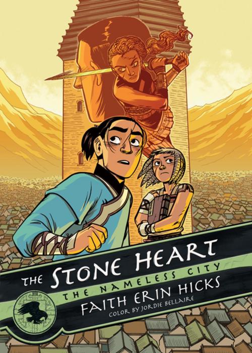 Cover of the book The Nameless City: The Stone Heart by Faith Erin Hicks, Jordie Bellaire, First Second
