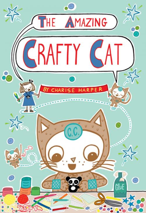 Cover of the book The Amazing Crafty Cat by Charise Mericle Harper, First Second