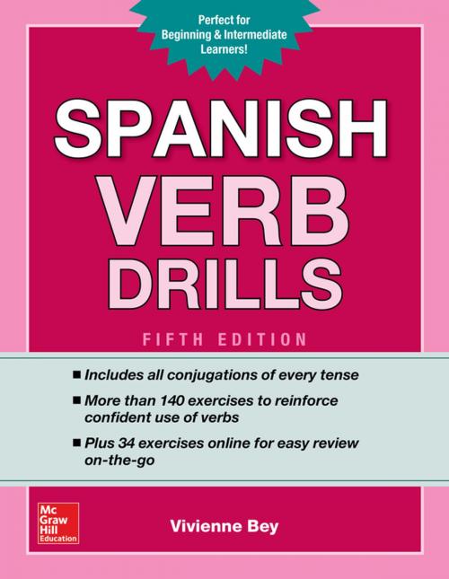 Cover of the book Spanish Verb Drills, Fifth Edition by Vivienne Bey, McGraw-Hill Education