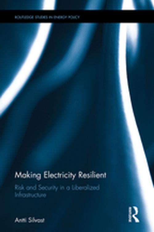 Cover of the book Making Electricity Resilient by Antti Silvast, Taylor and Francis