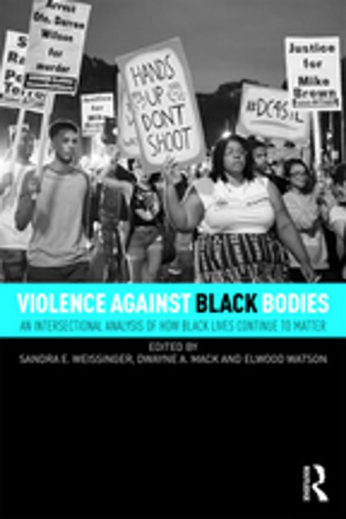 Cover of the book Violence Against Black Bodies by , Taylor and Francis