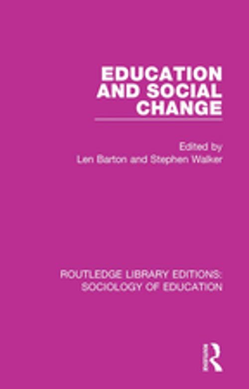 Cover of the book Education and Social Change by , Taylor and Francis