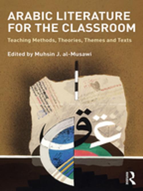 Cover of the book Arabic Literature for the Classroom by , Taylor and Francis