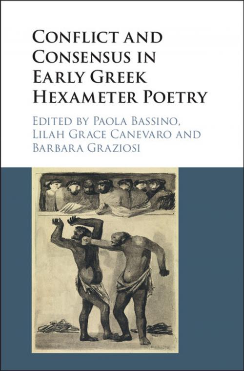 Cover of the book Conflict and Consensus in Early Greek Hexameter Poetry by , Cambridge University Press