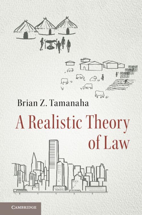 Cover of the book A Realistic Theory of Law by Brian Z. Tamanaha, Cambridge University Press