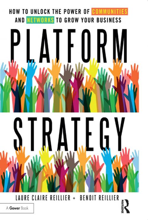Cover of the book Platform Strategy by Laure Claire Reillier, Benoit Reillier, Taylor and Francis