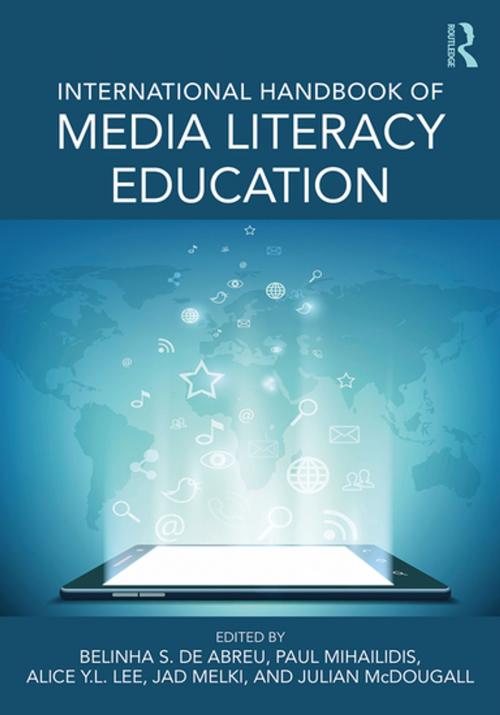 Cover of the book International Handbook of Media Literacy Education by , Taylor and Francis