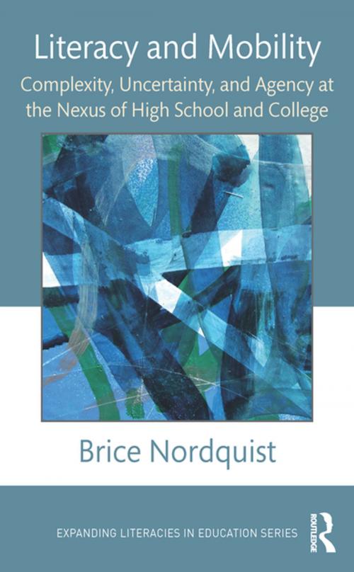 Cover of the book Literacy and Mobility by Brice Nordquist, Taylor and Francis