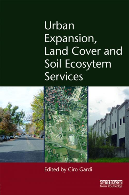 Cover of the book Urban Expansion, Land Cover and Soil Ecosystem Services by , Taylor and Francis