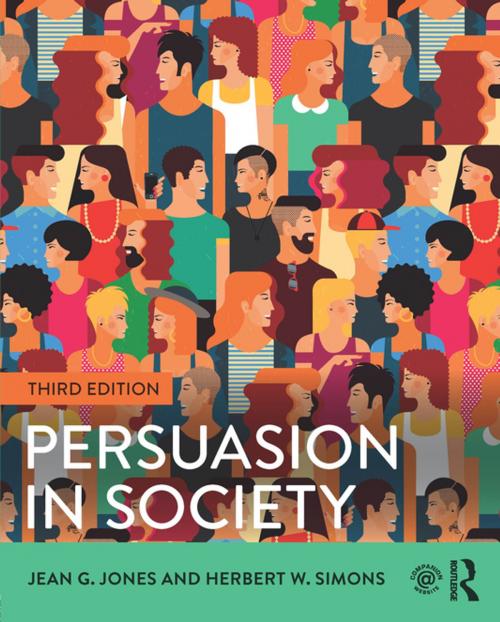 Cover of the book Persuasion in Society by Jean G. Jones, Herbert W. Simons, Dr Herbert W Simons, Taylor and Francis