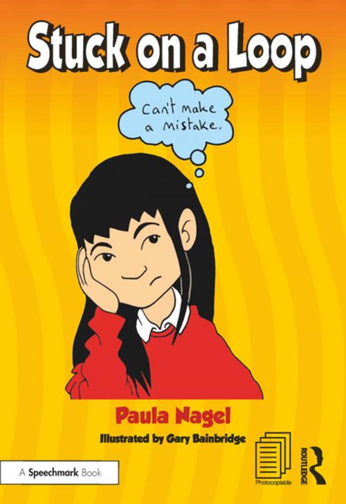 Cover of the book Stuck on a Loop by Paula Nagel, Taylor and Francis