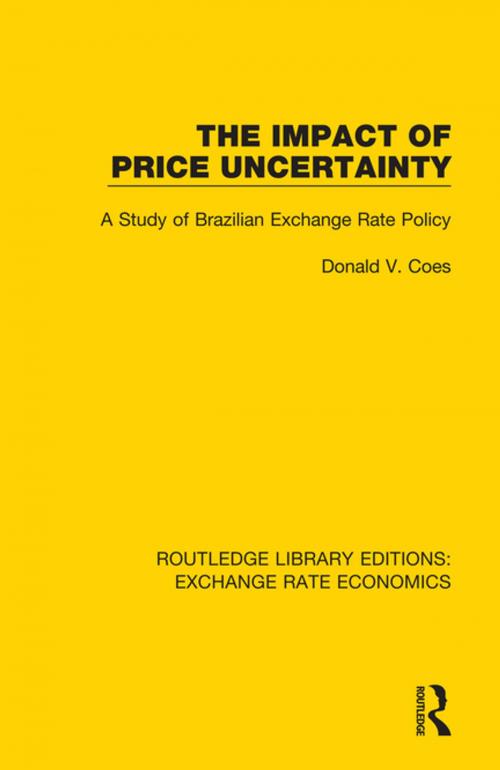 Cover of the book The Impact of Price Uncertainty by Donald V. Coes, Taylor and Francis