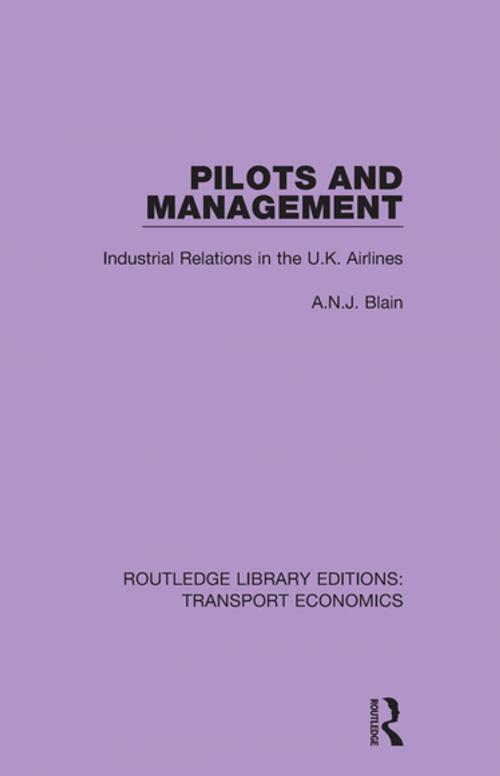 Cover of the book Pilots and Management by A.N.J. Blain, Taylor and Francis