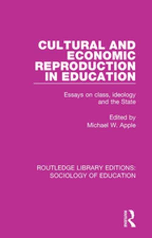 Cover of the book Cultural and Economic Reproduction in Education by , Taylor and Francis