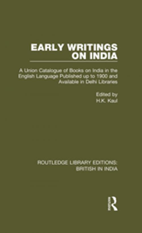 Cover of the book Early Writings on India by , Taylor and Francis
