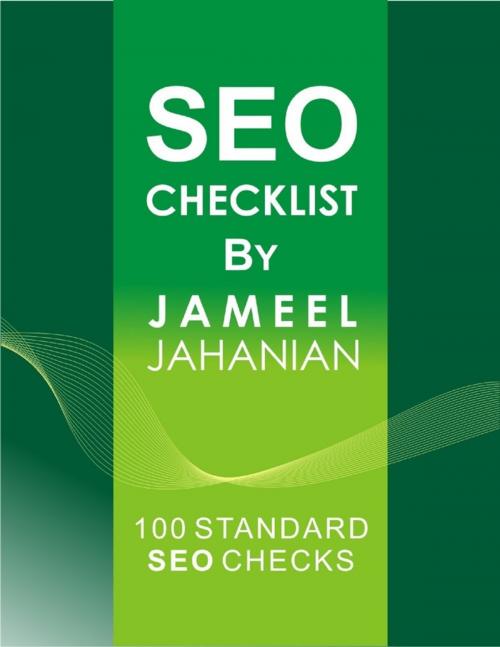 Cover of the book Seo Checklist By Jameel Jahanian by Jameel Jahanian, Lulu.com