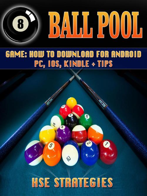 Cover of the book 8 Ball Pool Game by HSE Strategies, GAMER GUIDES LLC