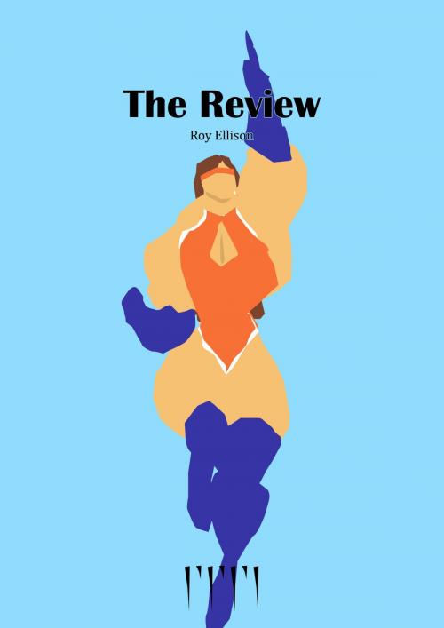 Cover of the book The Review by Roy Ellison, Roy Ellison