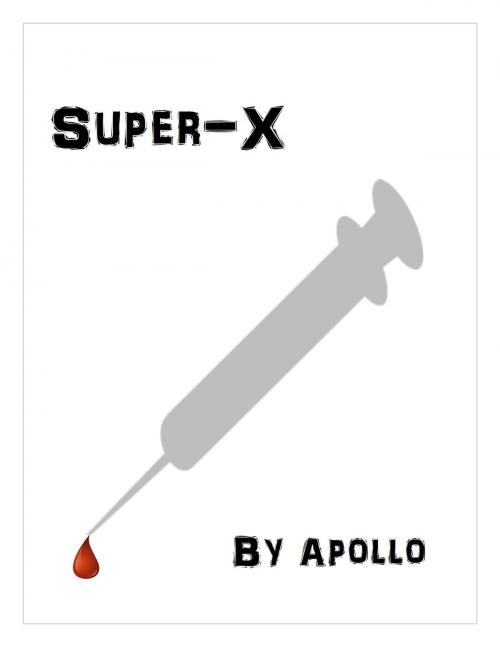 Cover of the book Super-X by Apollo, Apollo