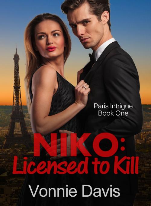 Cover of the book Niko: Licensed to Kill (Paris Intrigue 1) by Vonnie Davis, Vonnie Davis
