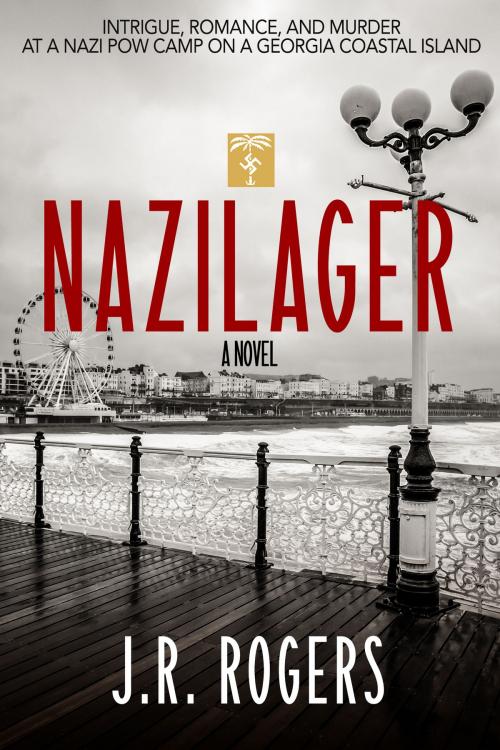 Cover of the book Nazilager by JR Rogers, JR Rogers