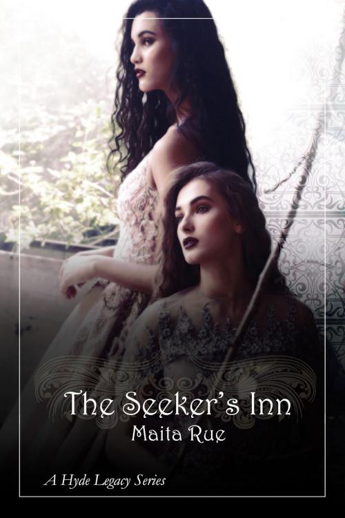 Cover of the book The Seeker's Inn by Maita Rue, Maita Rue