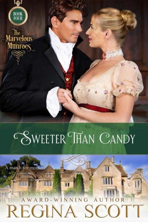 Cover of the book Sweeter Than Candy: A Regency Novella by Regina Scott, Regina Scott